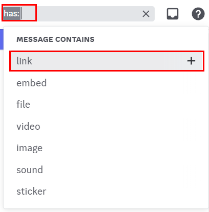 Using the Discord "Has" filter